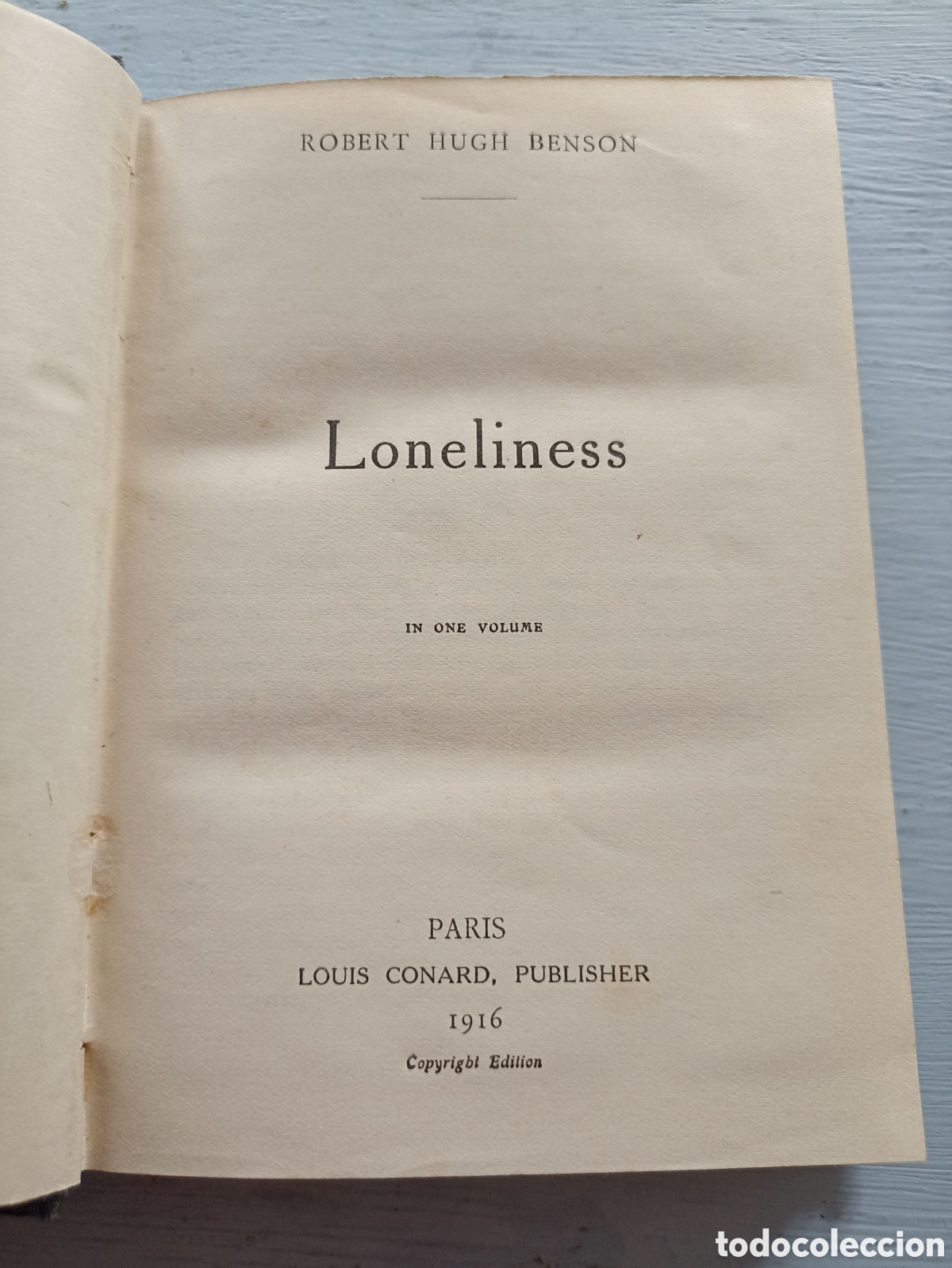 Libros antiguos: ROBERT HUGH BENSON. Loneliness. Paris 1916 - Foto 1