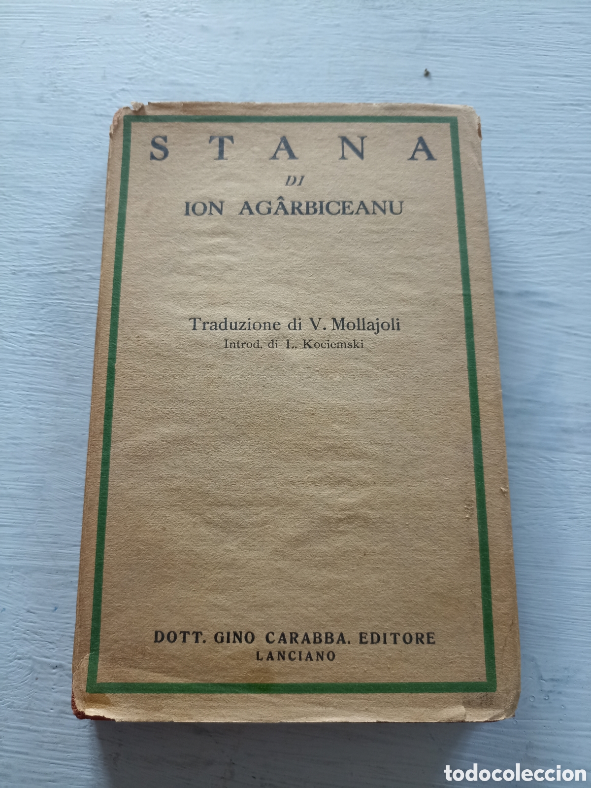 Libros antiguos: STANA DI ION AGARBICEANU. Lanciano. - Foto 1
