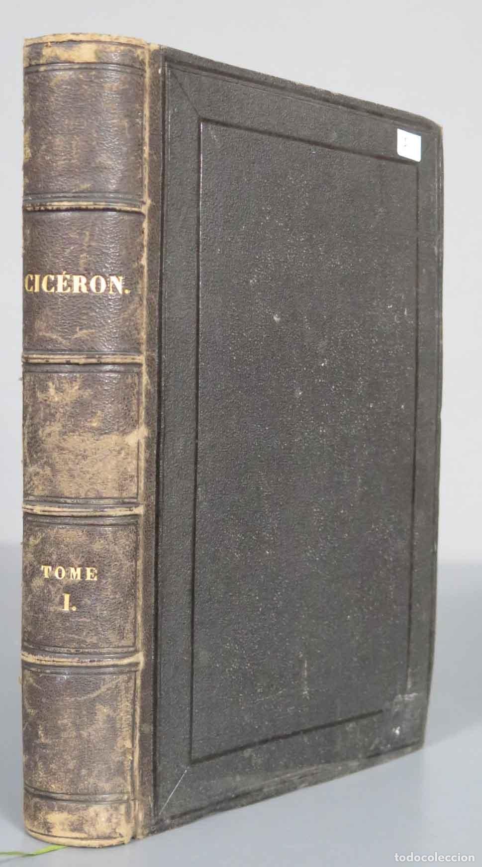 Libros antiguos: OEUVRES COMPLETES. CICERON, TOME I. 1840. DUBOCHET - Foto 1