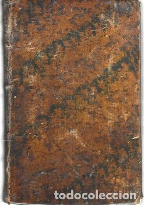 Libros antiguos: El diablo cojuelo, verdades so&ntilde;adas y novelas de la otra vida. 1785. Traducidas a estas por Luis Vel