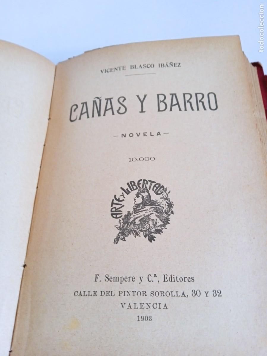 Libros antiguos: LA BARRACA / CA&Ntilde;AS y BARRO - Foto 6
