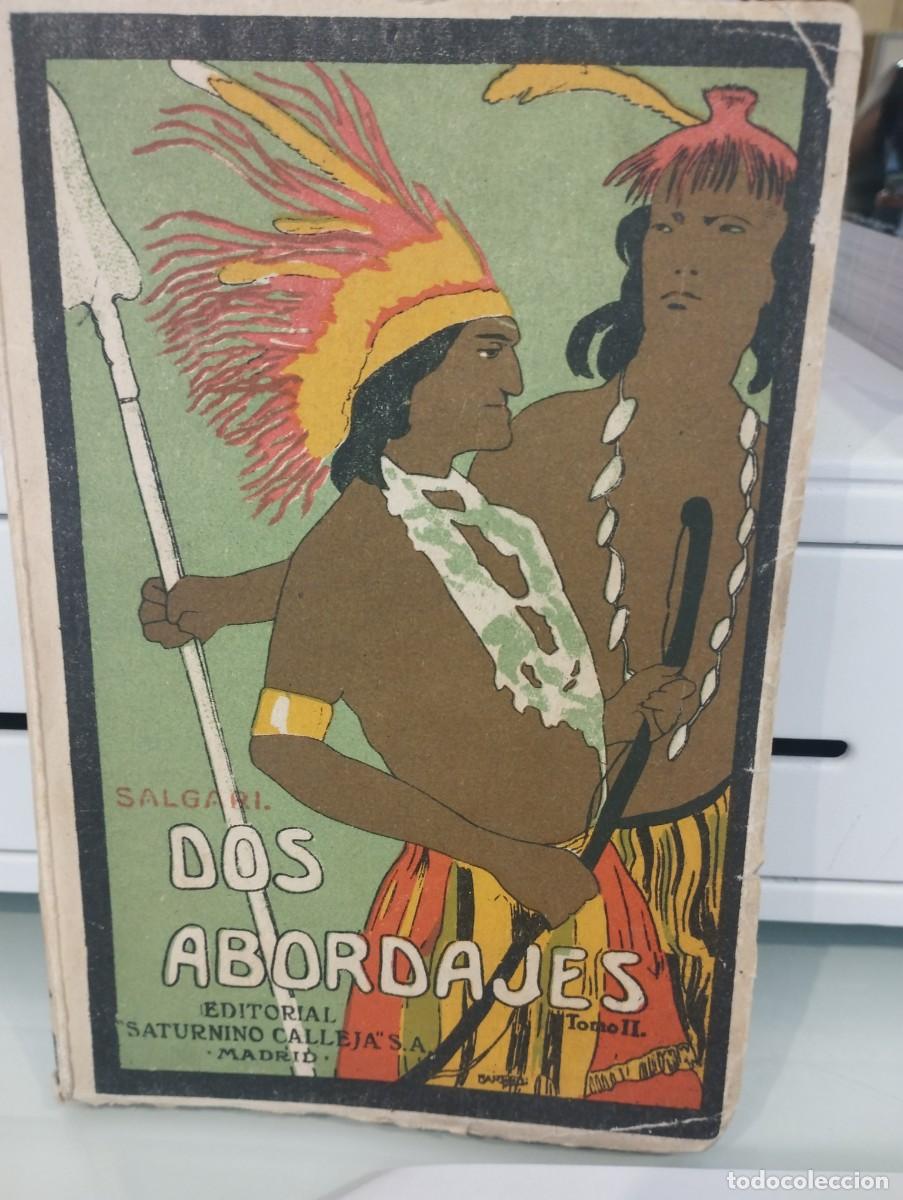Libros antiguos: Salgari. Dos abordajes. Tomo II. Calleja - Foto 1
