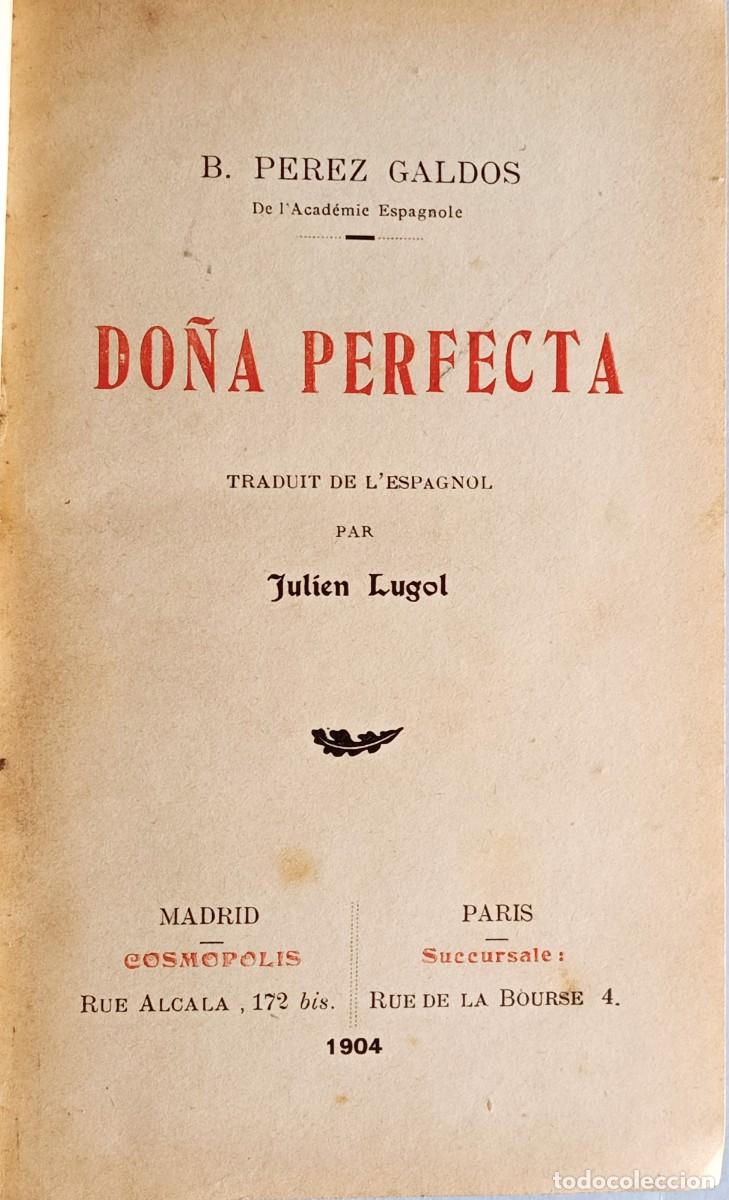 Libros antiguos: BENITO P&Eacute;REZ GALD&Oacute;S &ndash; DO&Ntilde;A PERFECTA - Foto 2