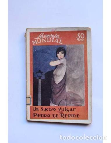 Libros antiguos: Un suceso vulgar - REPIDE, Pedro - Foto 1