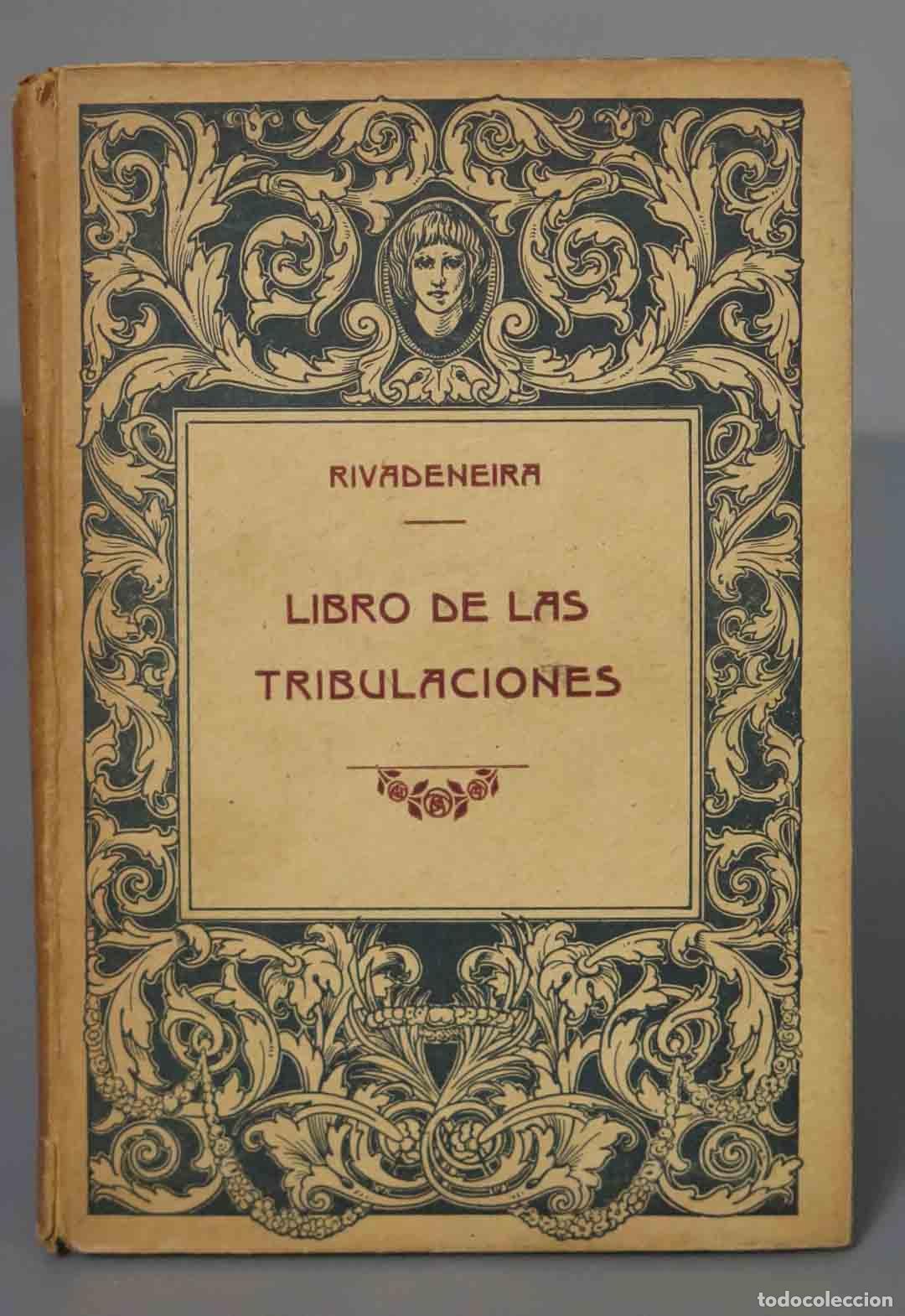 Libros antiguos: Libro de las tribulaciones. RIBADENEIRA - Foto 1