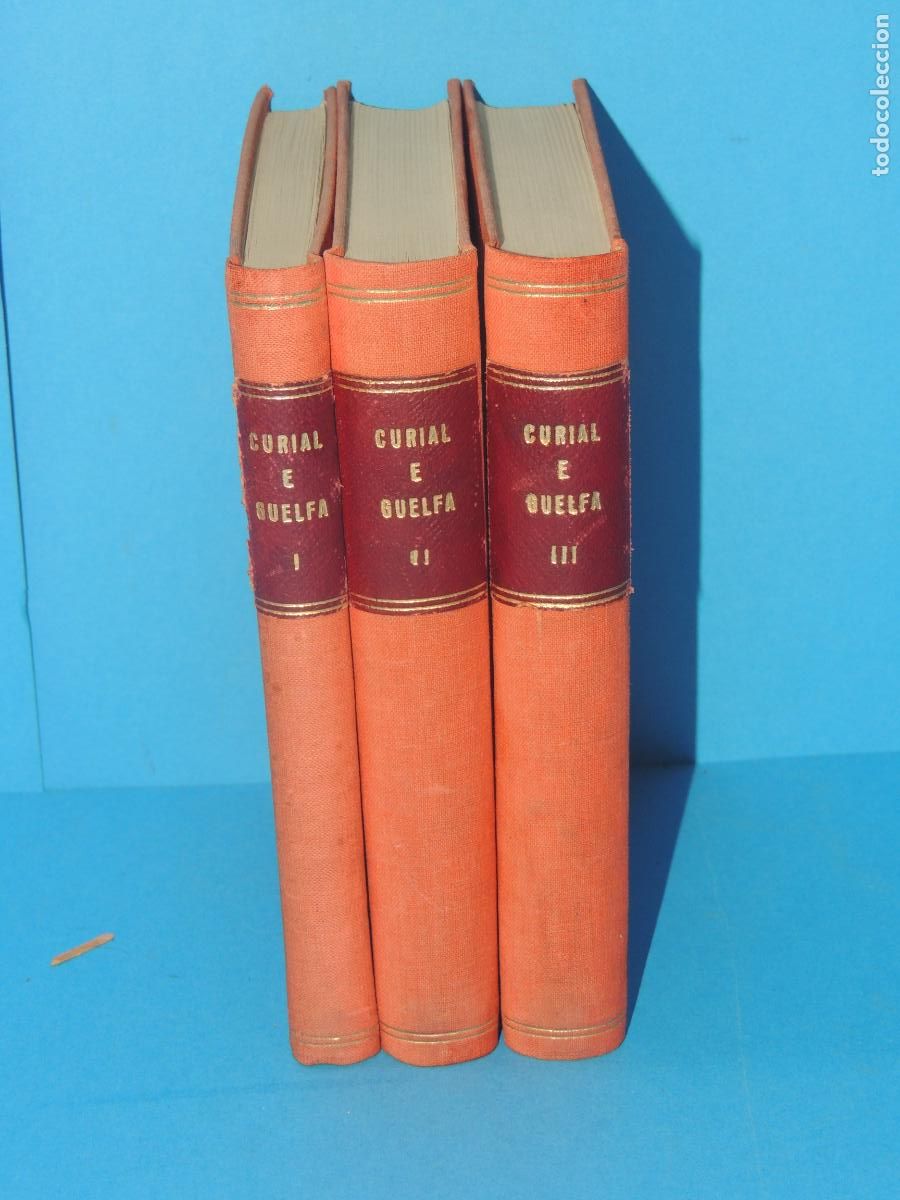 Libros antiguos: CURIAL E GUELFA. A CURA DE R. ARAMON I SERRA. 3 VOLUMS - Foto 1
