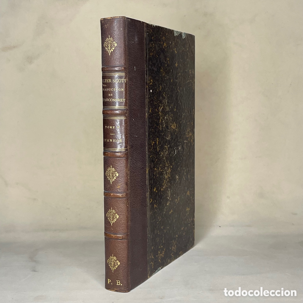 Libros antiguos: Ivanhoe - obras de Walter Scott - Defauconpret - 1848. Con ex libris - Foto 1