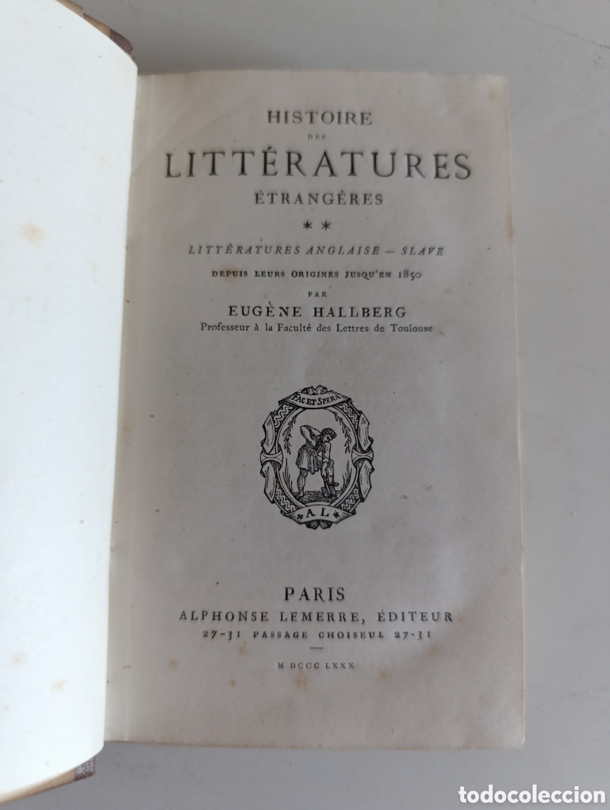 Libros antiguos: HISTOIRE LITT&Eacute;RATURES &Eacute;TRANG&Egrave;RES. EUG&Egrave;NE HALLBERG. Paris 1880 - Foto 1