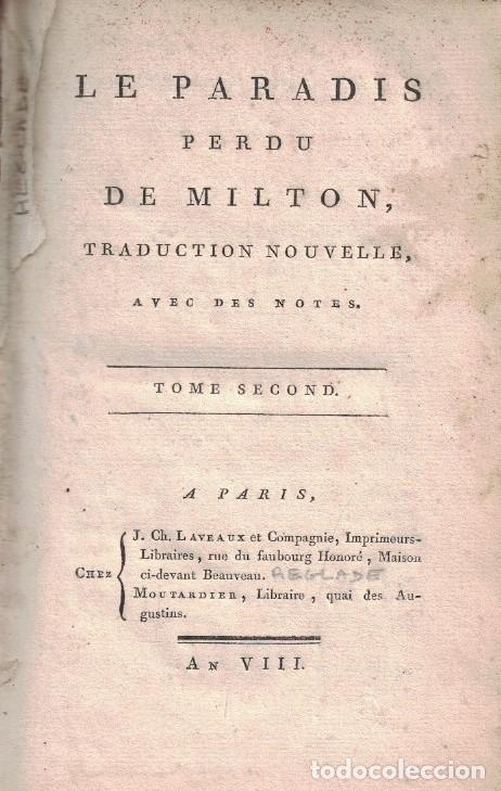 Libros antiguos: LE PARADIS PERD&Uacute;. 2 vols. Milton. - Foto 2