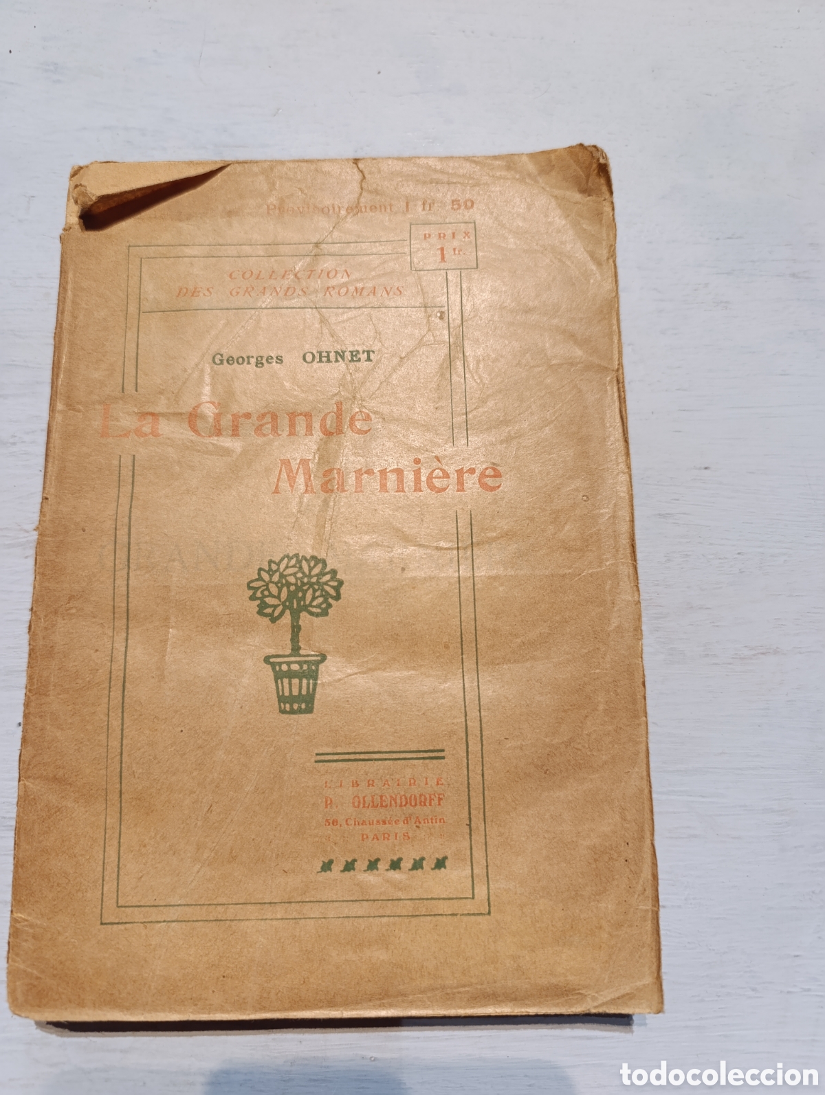 Libros antiguos: Georges OHNET La Grande Marni&egrave;re. Paris - Foto 1