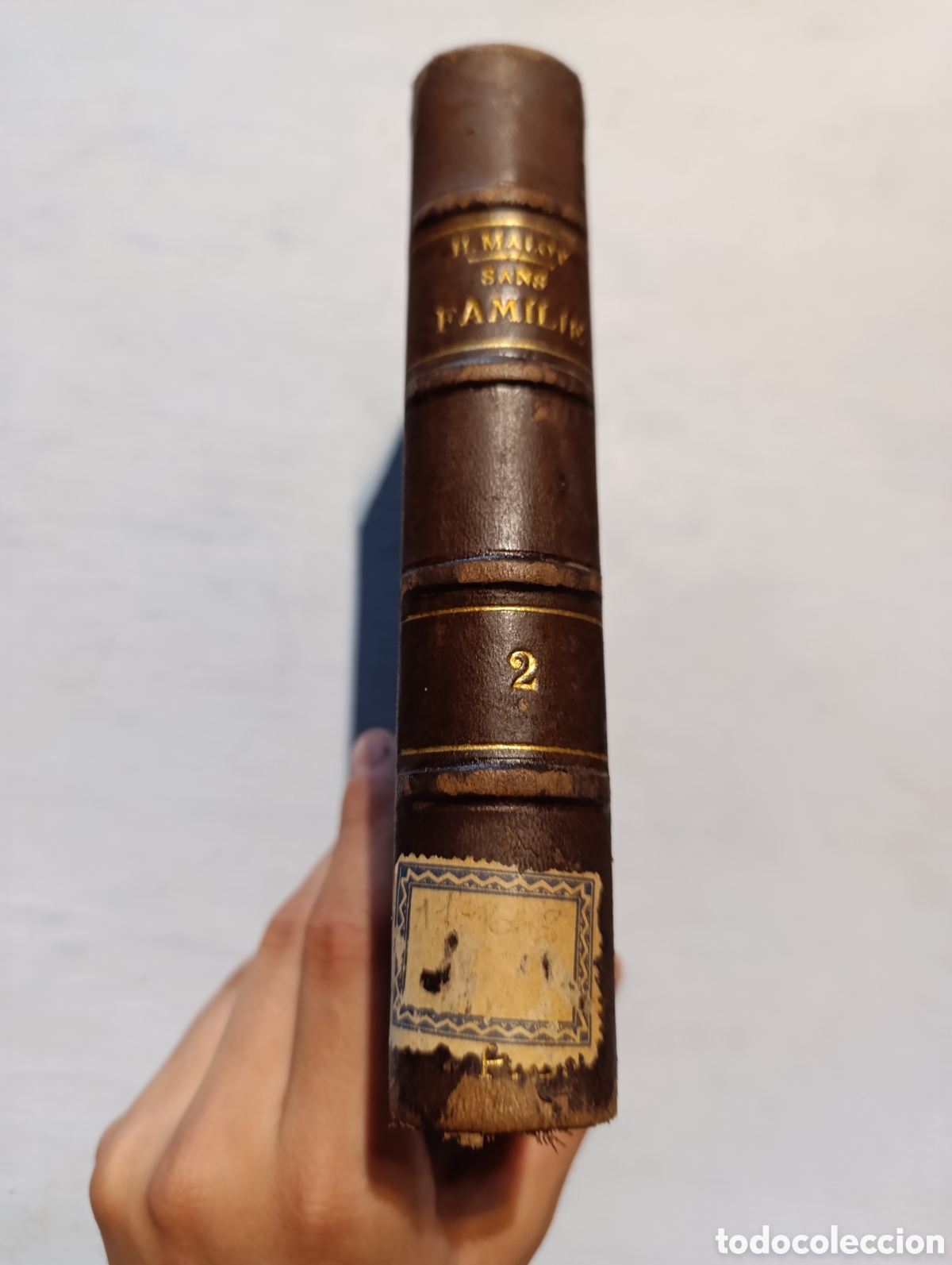 Libros antiguos: HECTOR MALOT. SANS FAMILLE. Tome second. Paris - Foto 6