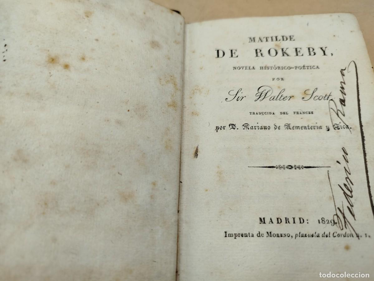 Libros antiguos: MATILDE DE ROKEBY WALTER SCOTT PRIMERA EDICION - Foto 4