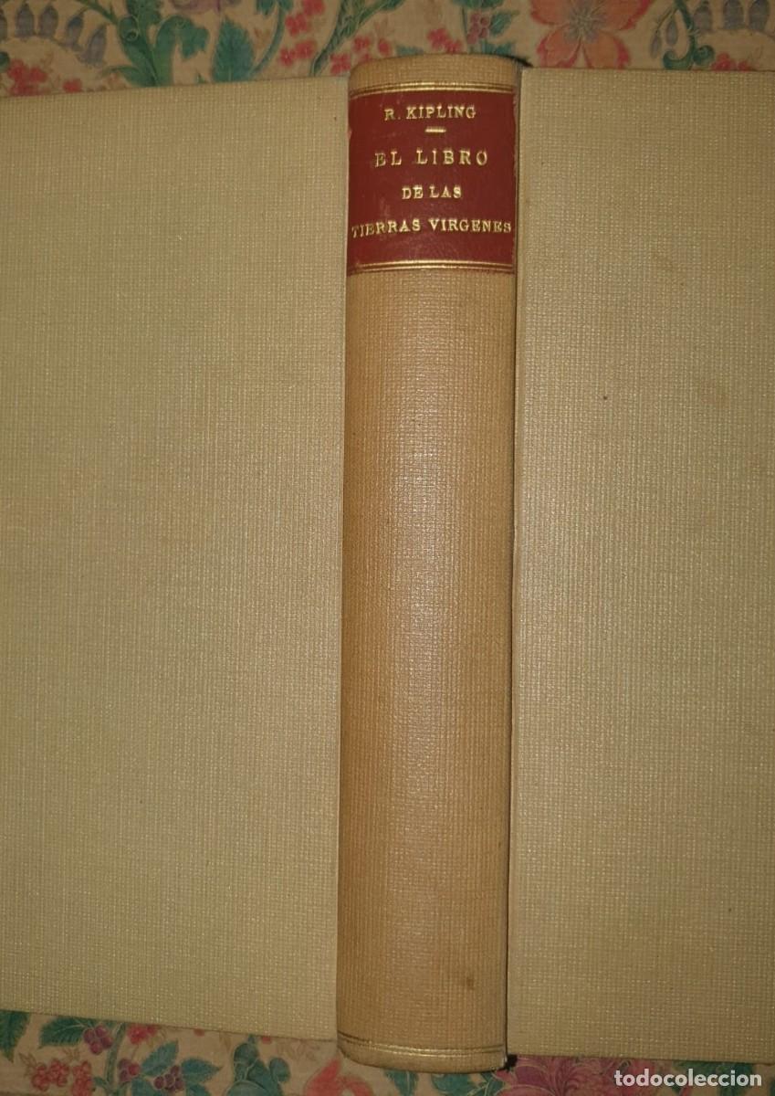 Libros antiguos: El libro de las Tierras V&iacute;rgenes - Rudyard Kipling - Foto 1