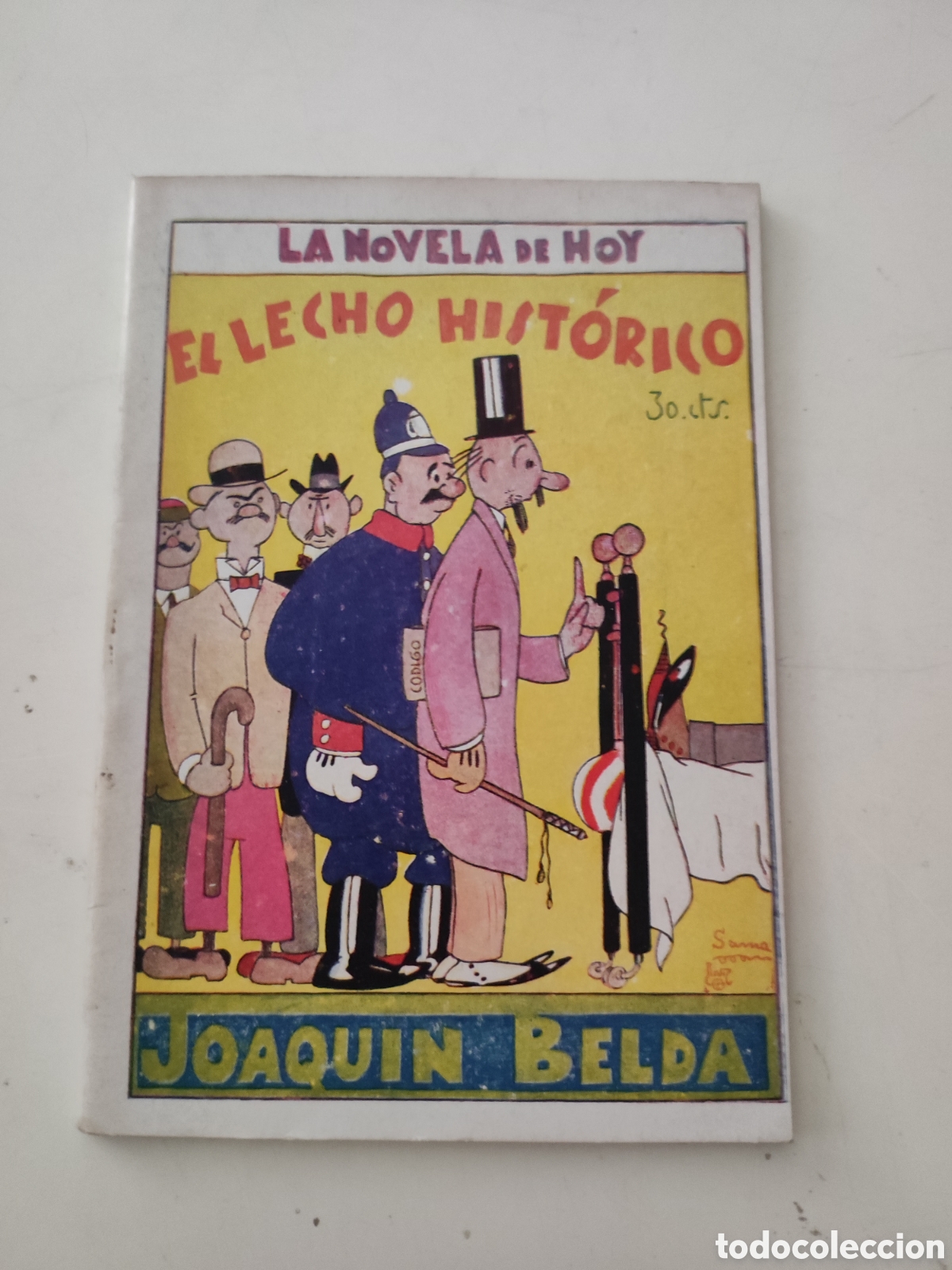 Libros antiguos: EL LECHO HISTORICO - J Belda - Foto 1