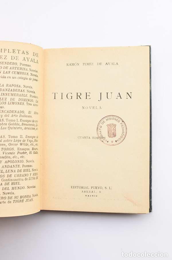 Libros antiguos: Tigre Juan - P&Eacute;REZ DE AYALA, Ram&oacute;n - Foto 2