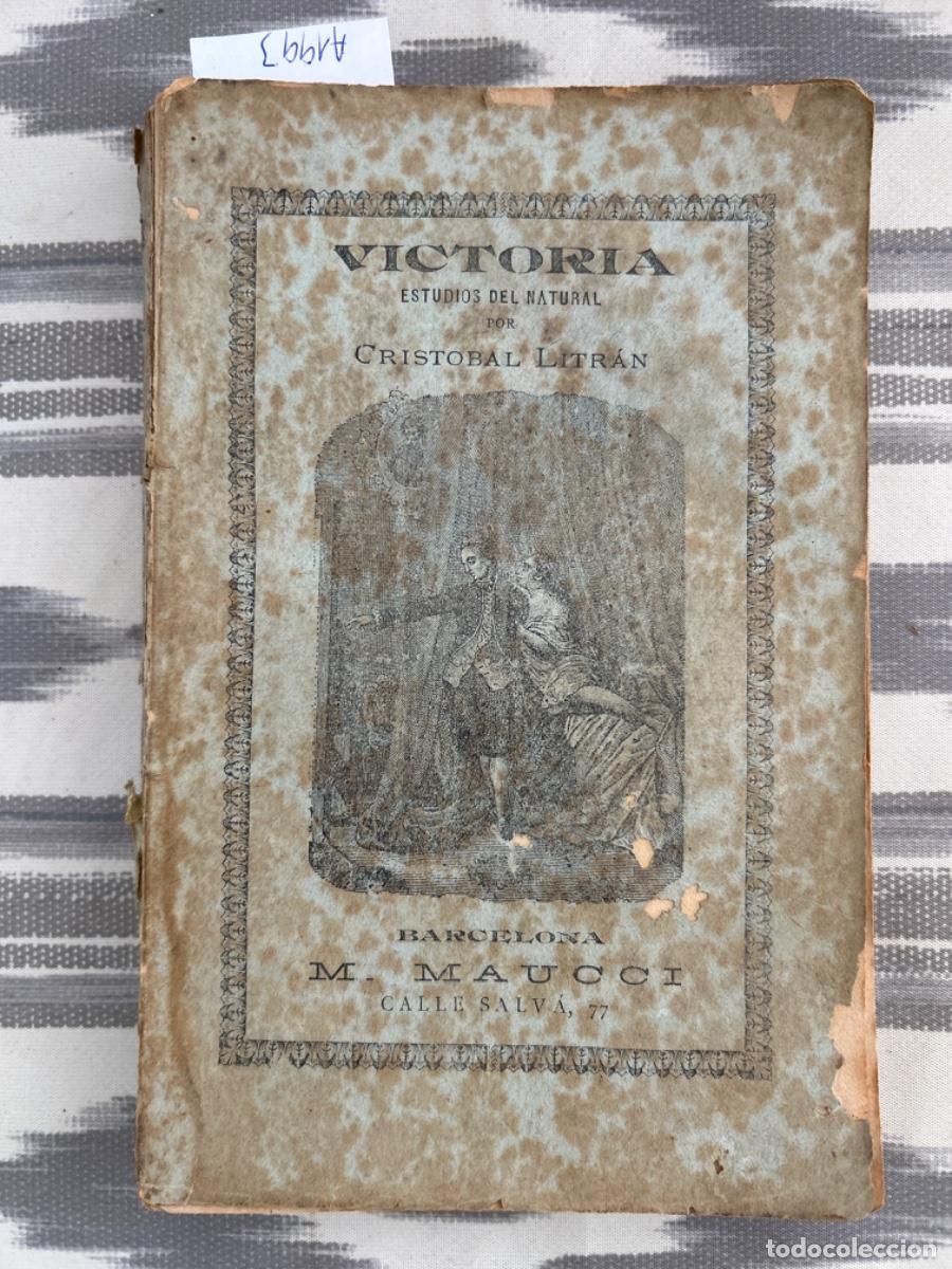 Libros antiguos: VICTORIA, CRISTOBAL LITRAN, 1885 - Foto 2
