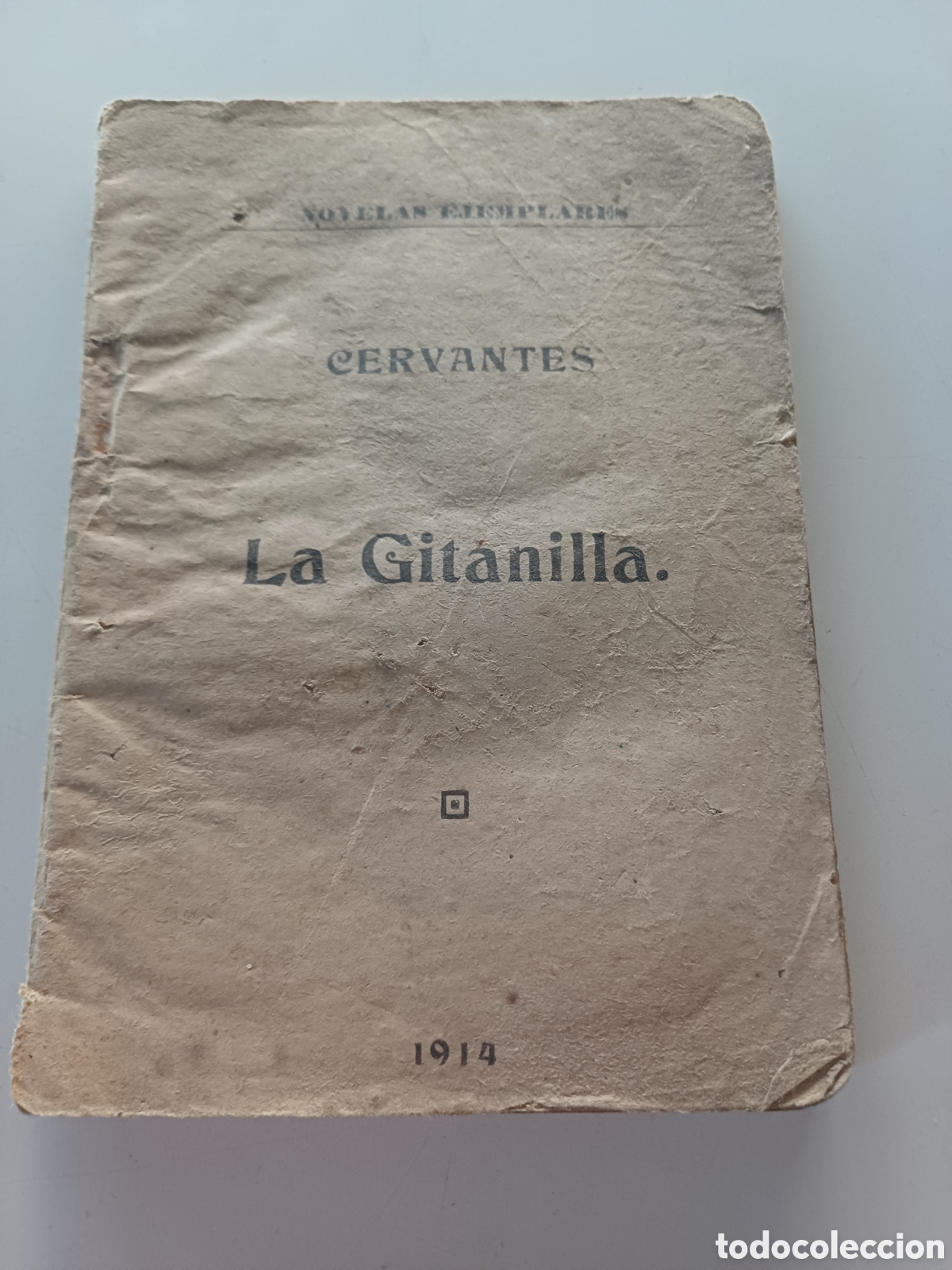 Libros antiguos: La Gitanilla Cervantes 1914 novelas ejemplares - Foto 1