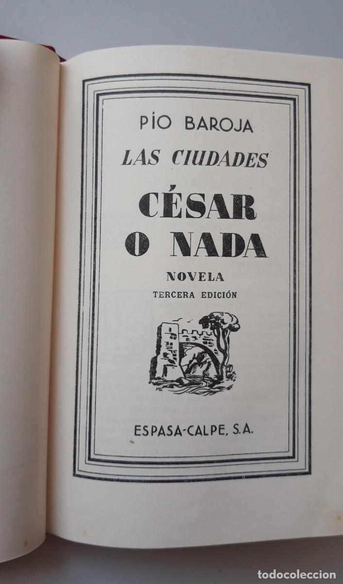 Libros antiguos: Cesar o Nada Pio Baroja - Foto 1