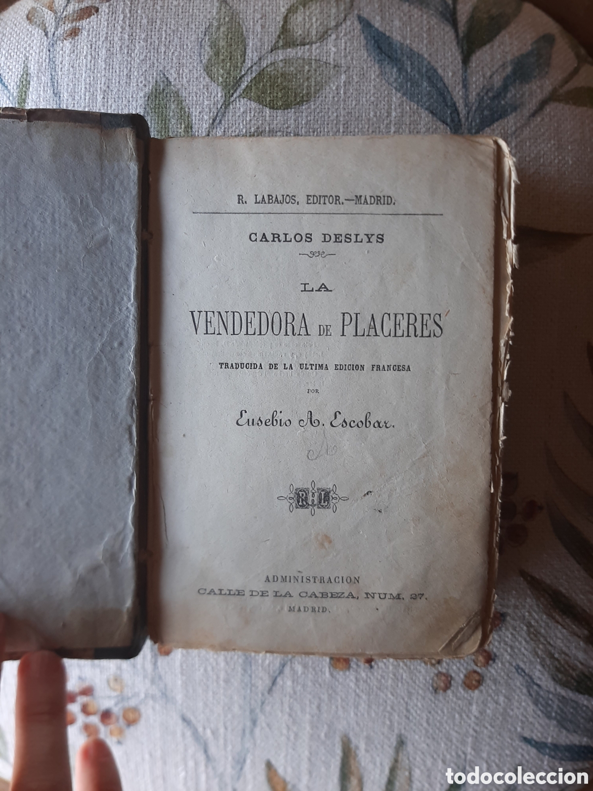 Libros antiguos: Vendedora de placeres, Carlos Deslys - Foto 1