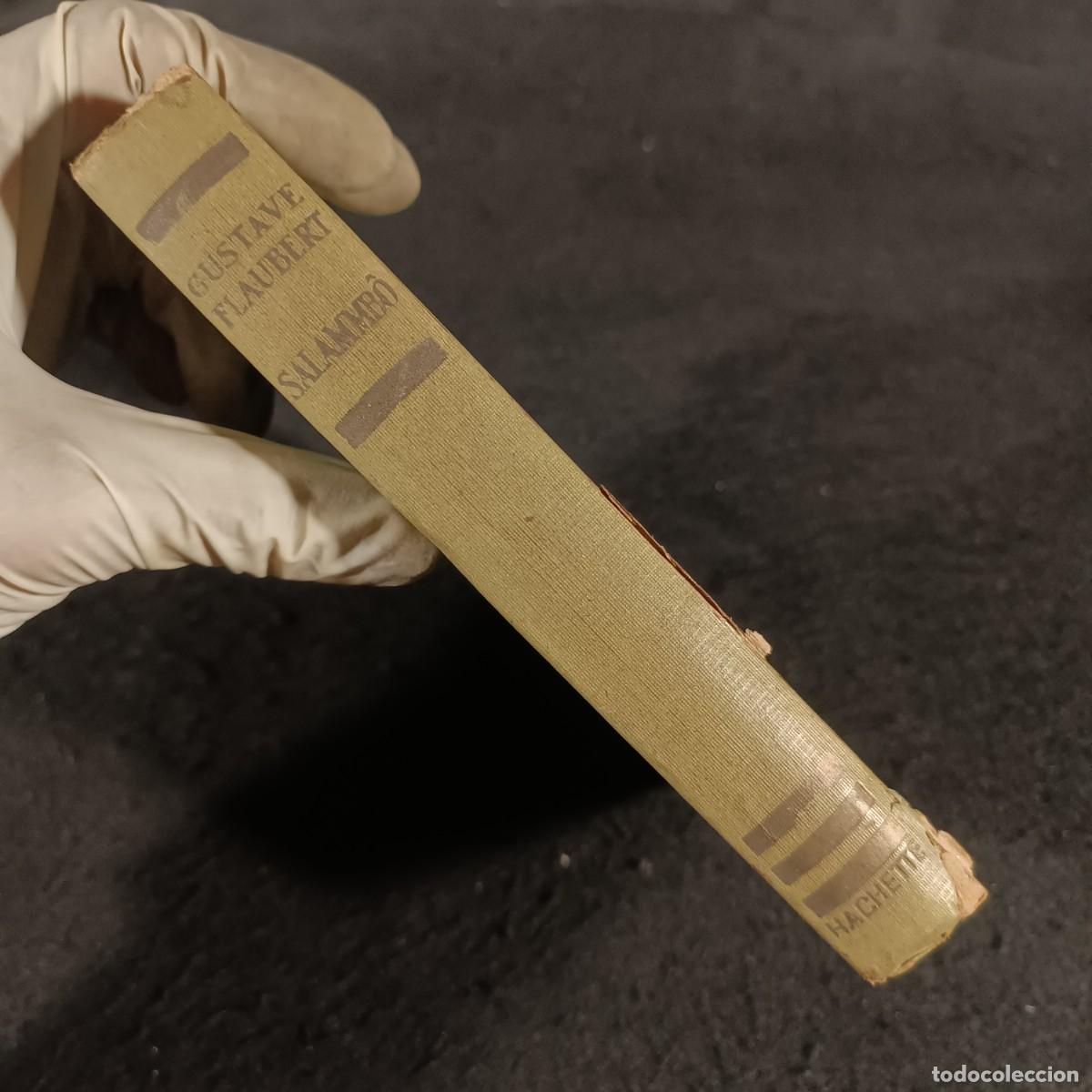 Libros antiguos: SALAMMB&Ocirc; - GUSTAVE FLAUBERT - LIBRAIRIE HACHETTE - 1929 / 891 - Foto 3