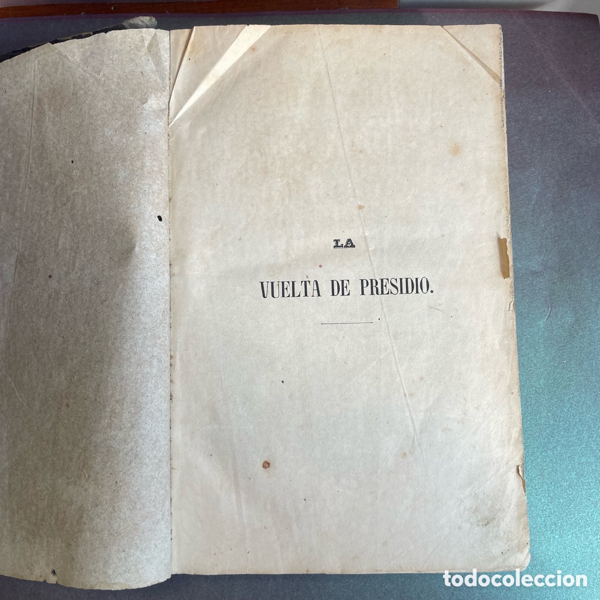 Libros antiguos: La Vuelta del presidio - Jos&eacute; Comas - 1862 - Foto 3
