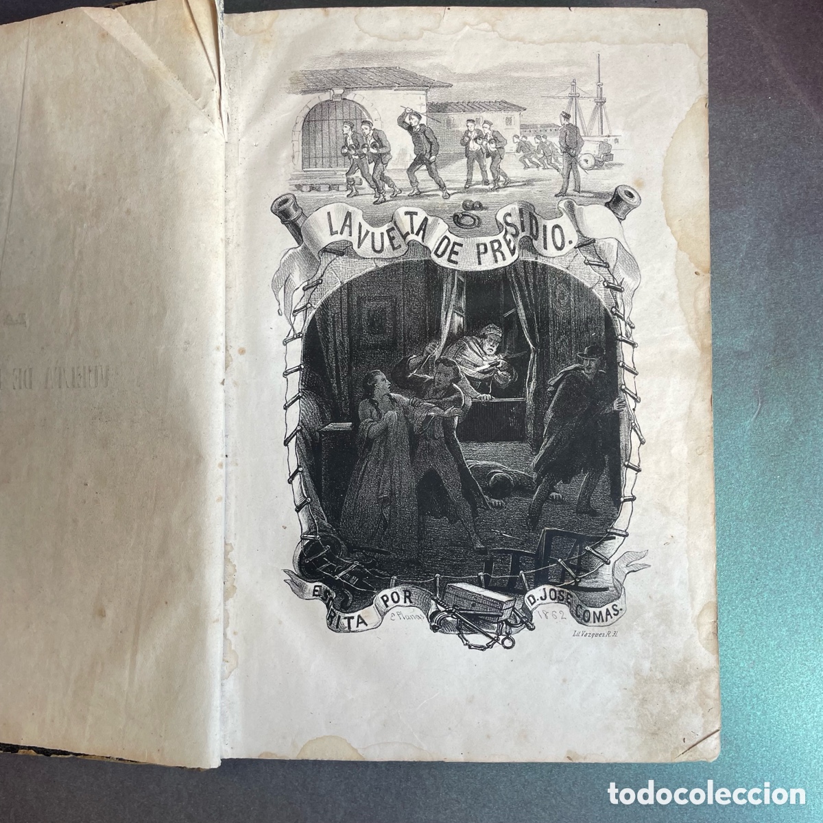 Libros antiguos: La Vuelta del presidio - Jos&eacute; Comas - 1862 - Foto 4