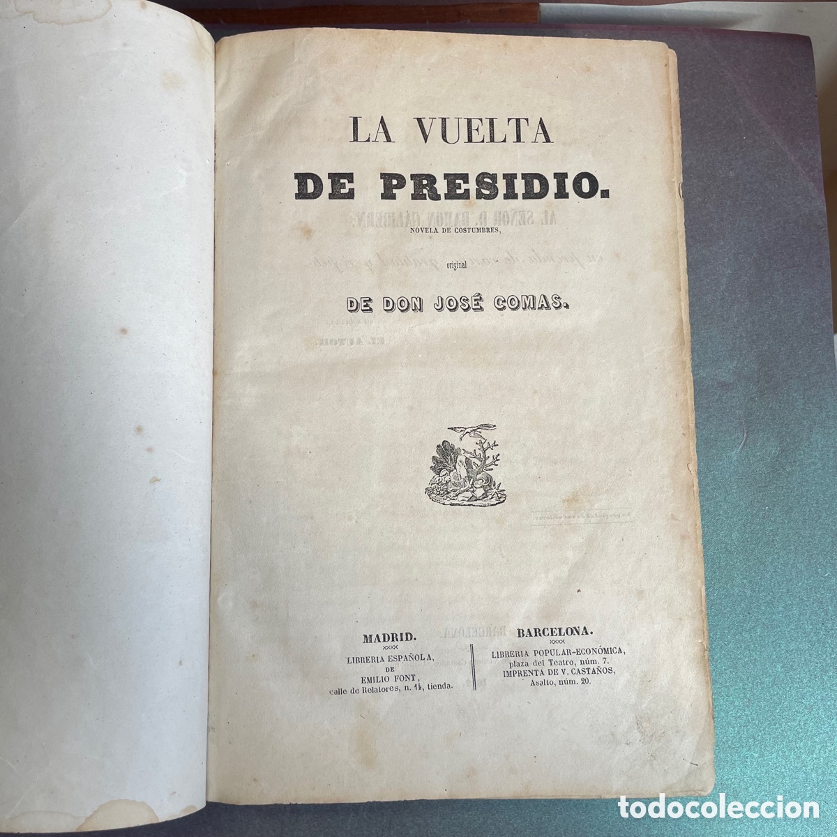 Libros antiguos: La Vuelta del presidio - Jos&eacute; Comas - 1862 - Foto 5