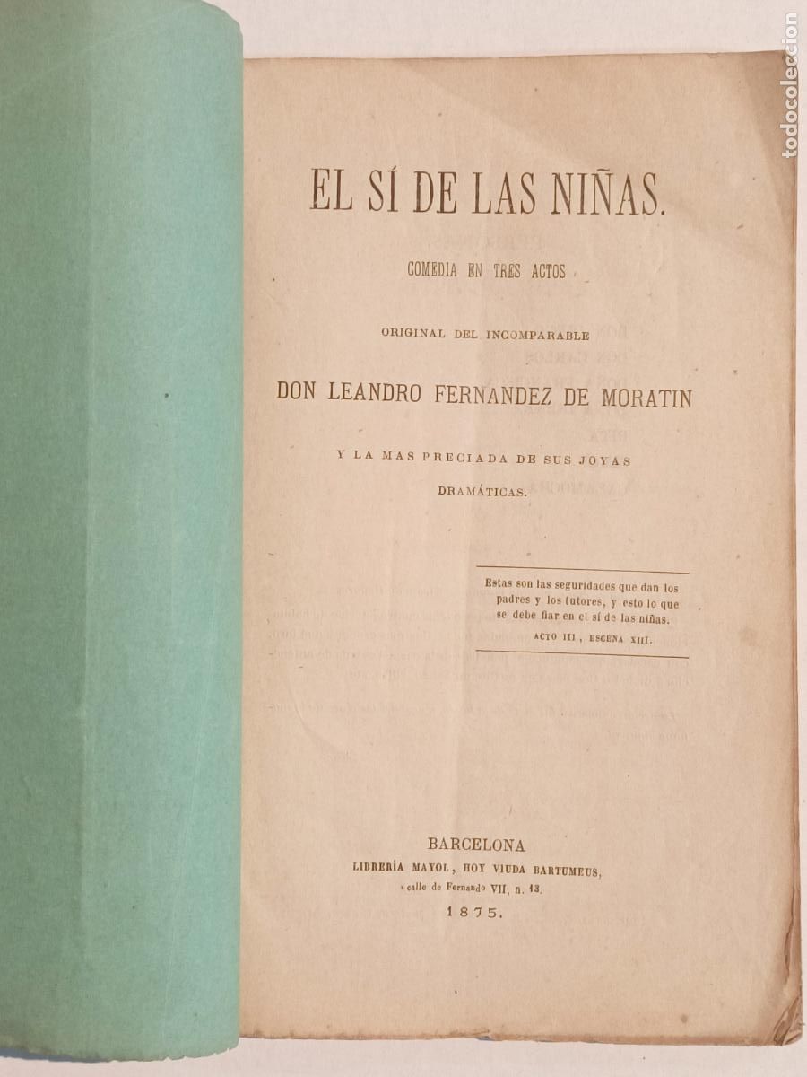 Libros antiguos: EL SI DE LAS NI&Ntilde;AS BARCELONA 1875 - Foto 2