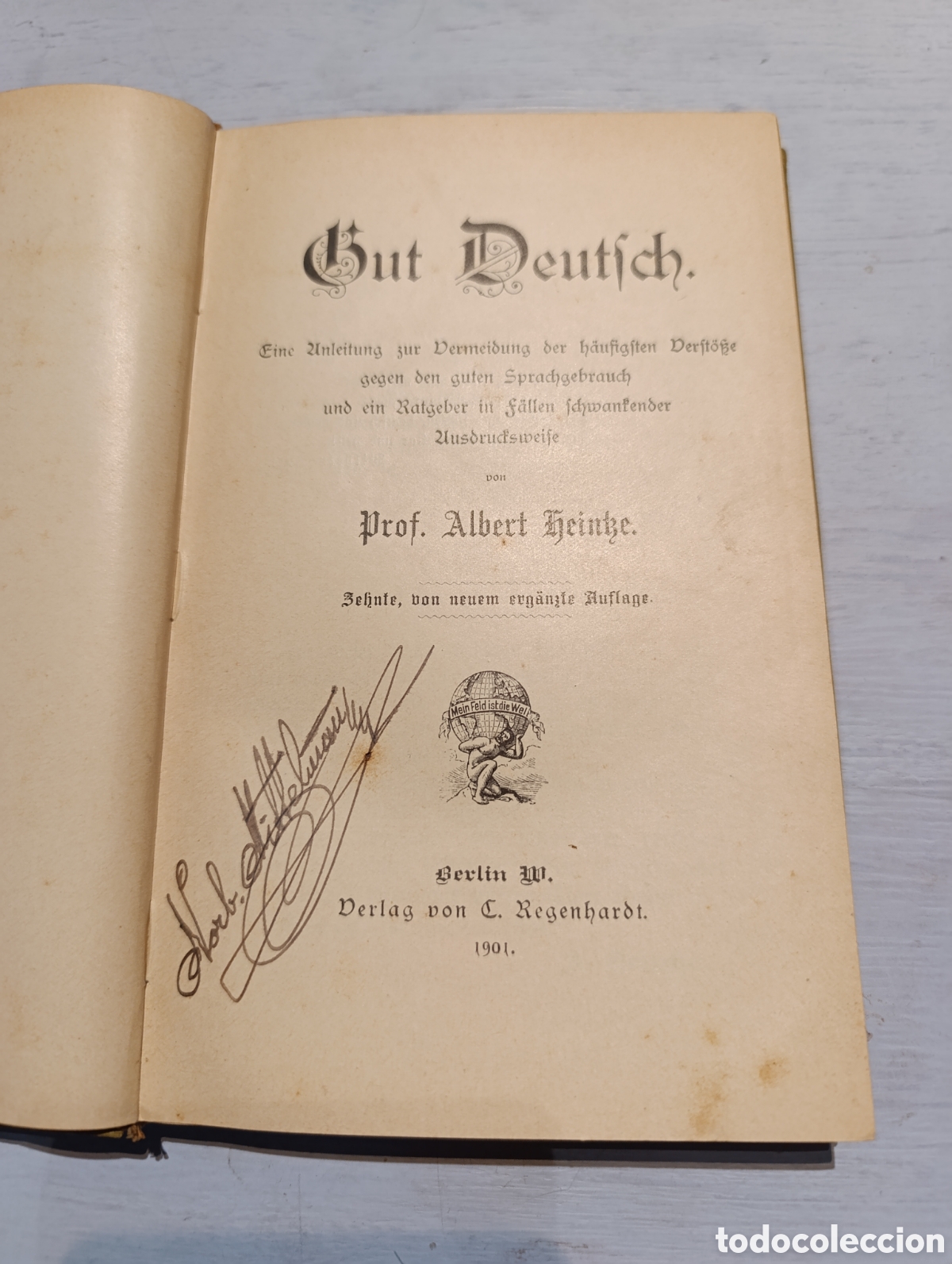 Libros antiguos: Gut Deutsch. Prof. Albert Heinke. Berl&iacute;n 1901 - Foto 6