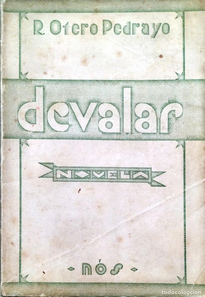 Libros antiguos: DEVALAR, POR RAM&Oacute;N OTERO PEDRAYO, 1935 - Foto 1