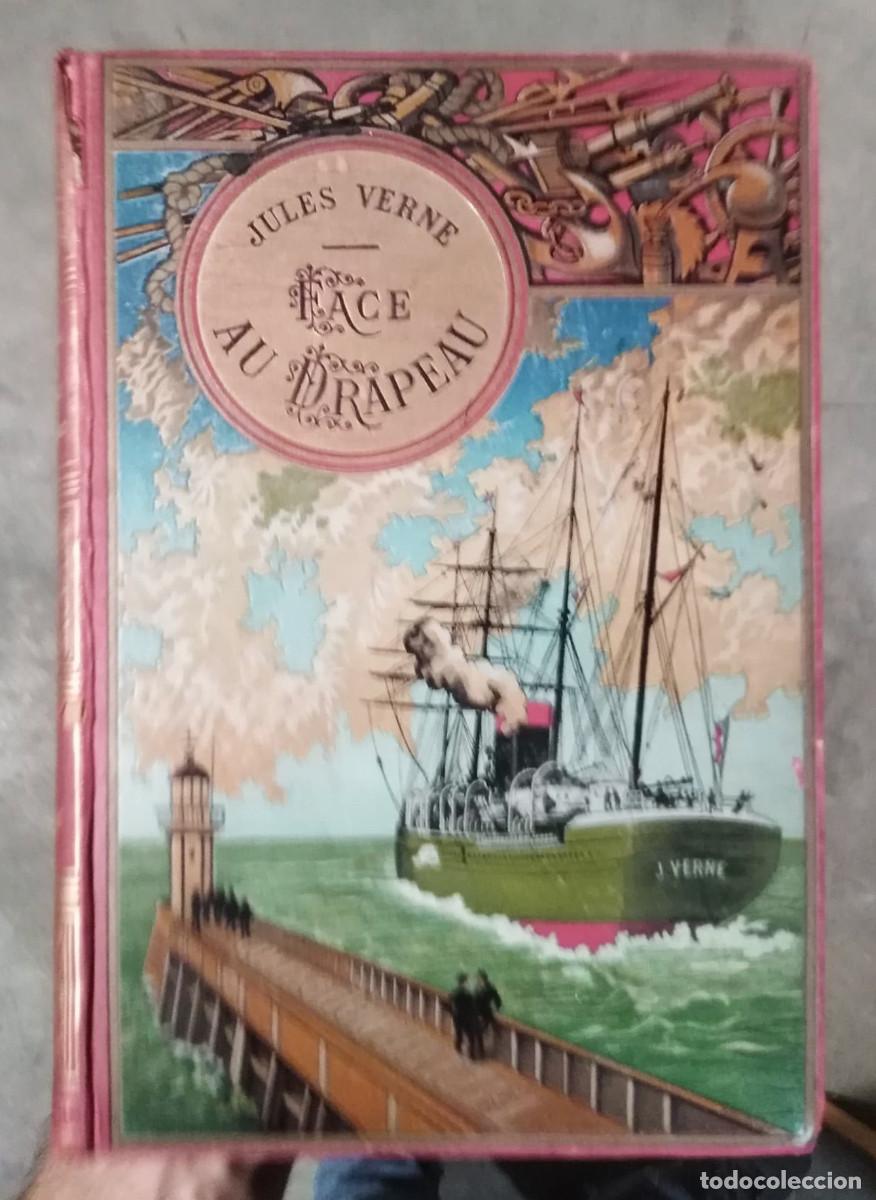 Libros antiguos: Jules Verne, Face au drapeau, J. Hetzel, 1896 - Foto 1