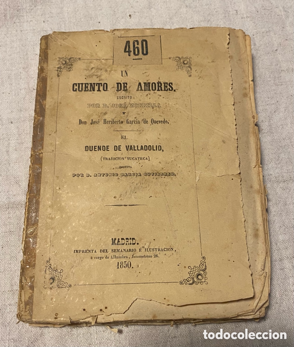 Libros antiguos: Un cuento de amores. Zorrilla - Foto 1