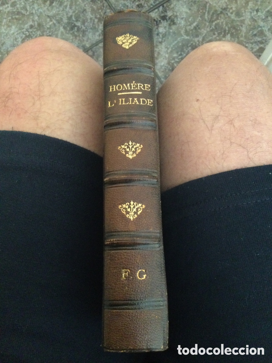 Libros antiguos: L&rsquo; Iliade de Hom&egrave;re, F.G. - Foto 5