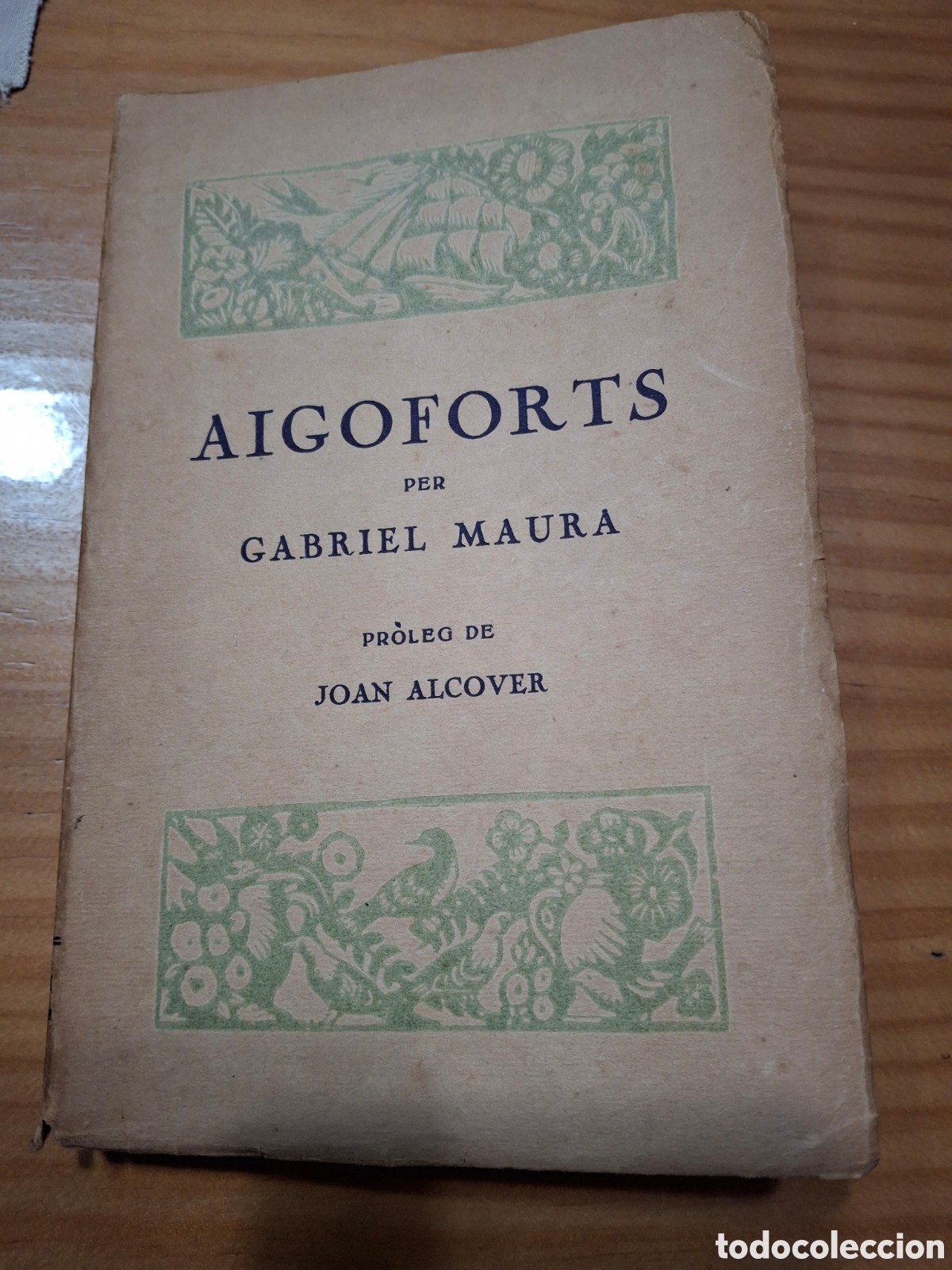 Libros antiguos: Aigoforts per Gabriel Maura - Foto 1