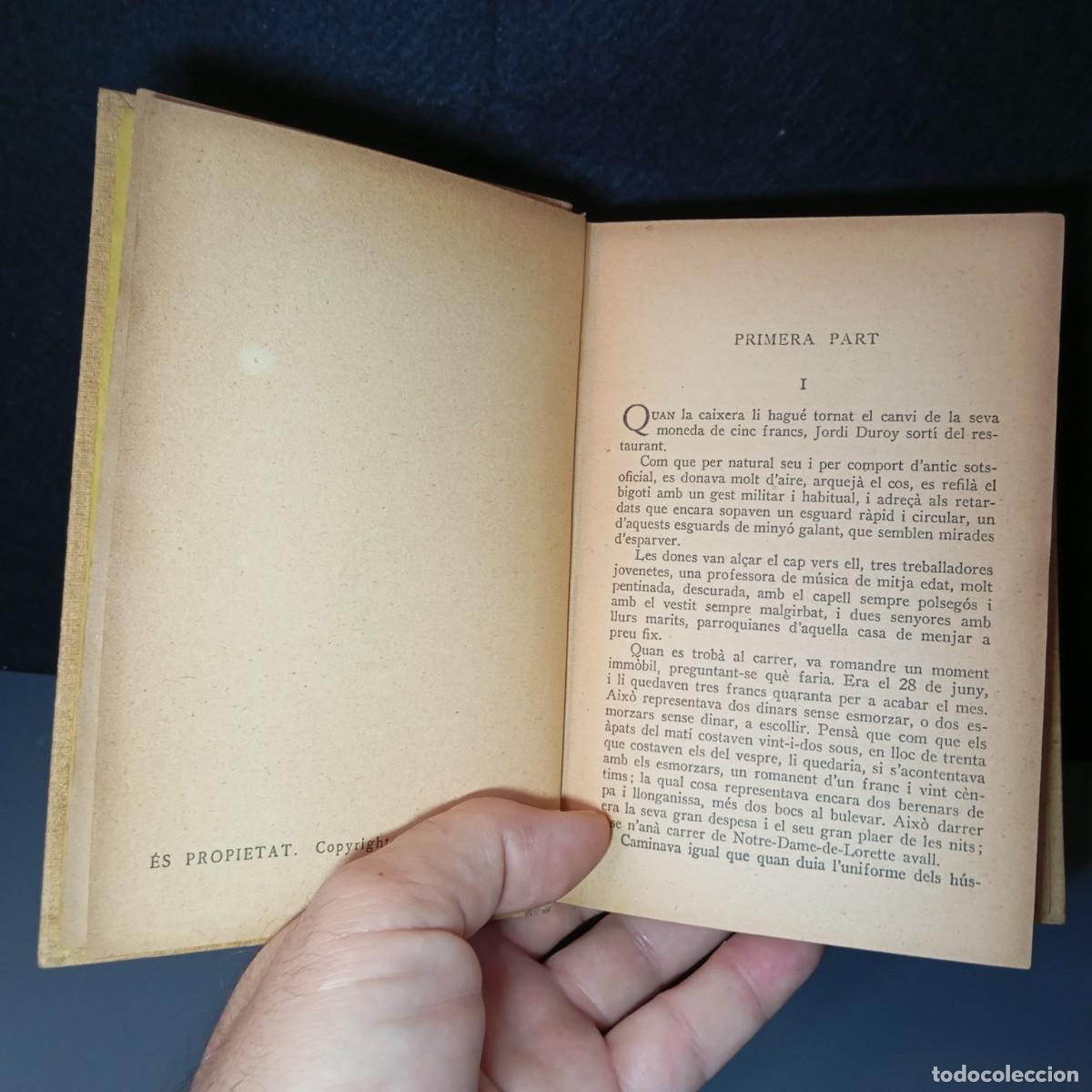 Libros antiguos: ⚜️ ✅✅✅⬛⬛ Bell amic. Maupassant. Proa, 1931. 369 pp. 265 g - Foto 3