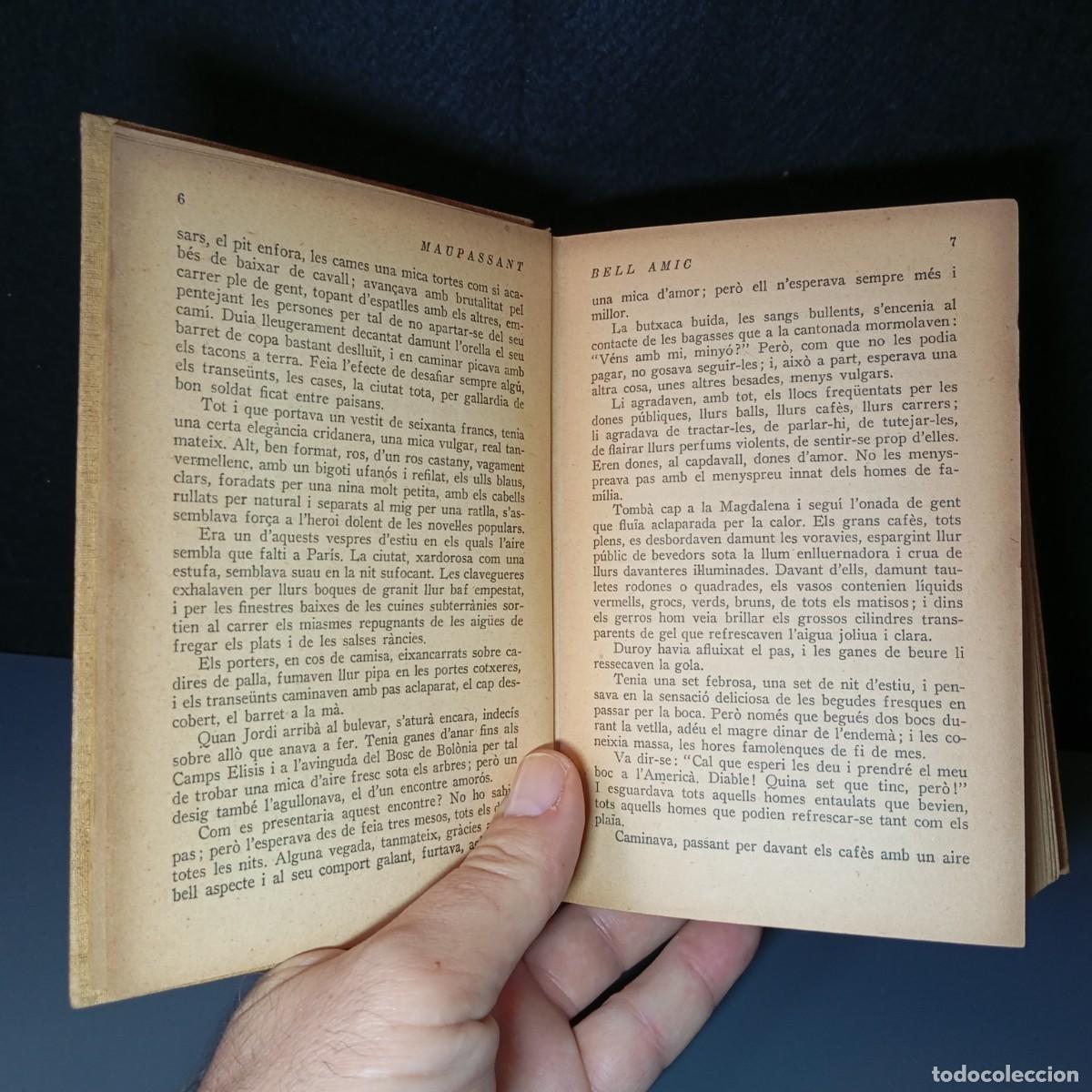 Libros antiguos: ⚜️ ✅✅✅⬛⬛ Bell amic. Maupassant. Proa, 1931. 369 pp. 265 g - Foto 4