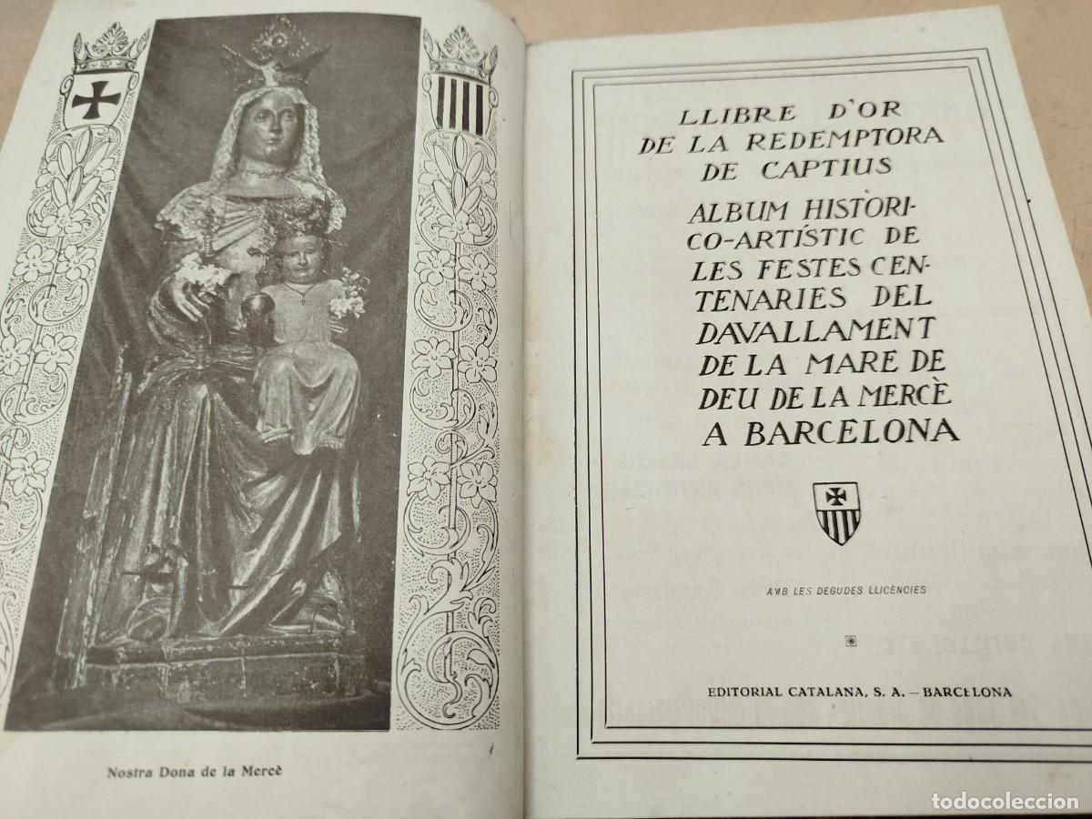 Libros antiguos: LLIBRE D&acute;OR DE LA REDEMPTORA DE CAPTIUS BASILICA DE LA MERC&Eacute; 1918 - Foto 5