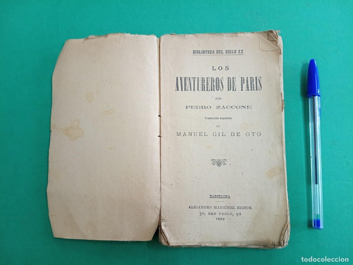 Libros antiguos: Antiguo libro Los Aventureros de Par&iacute;s. Barcelona 1899. - Foto 1