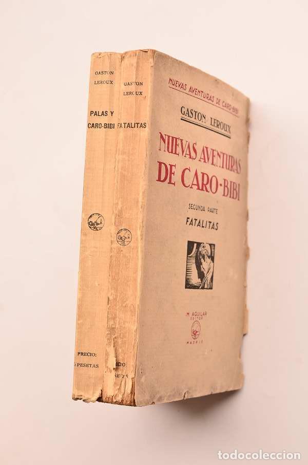 Libros antiguos: Nuevas aventuras de Caro-Bibi - LEROUX, Gaston - Foto 9