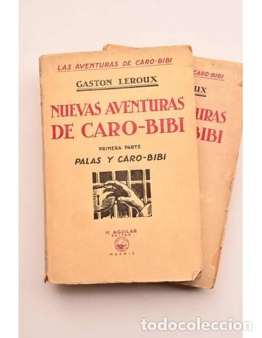 Libros antiguos: Nuevas aventuras de Caro-Bibi - LEROUX, Gaston - Foto 1
