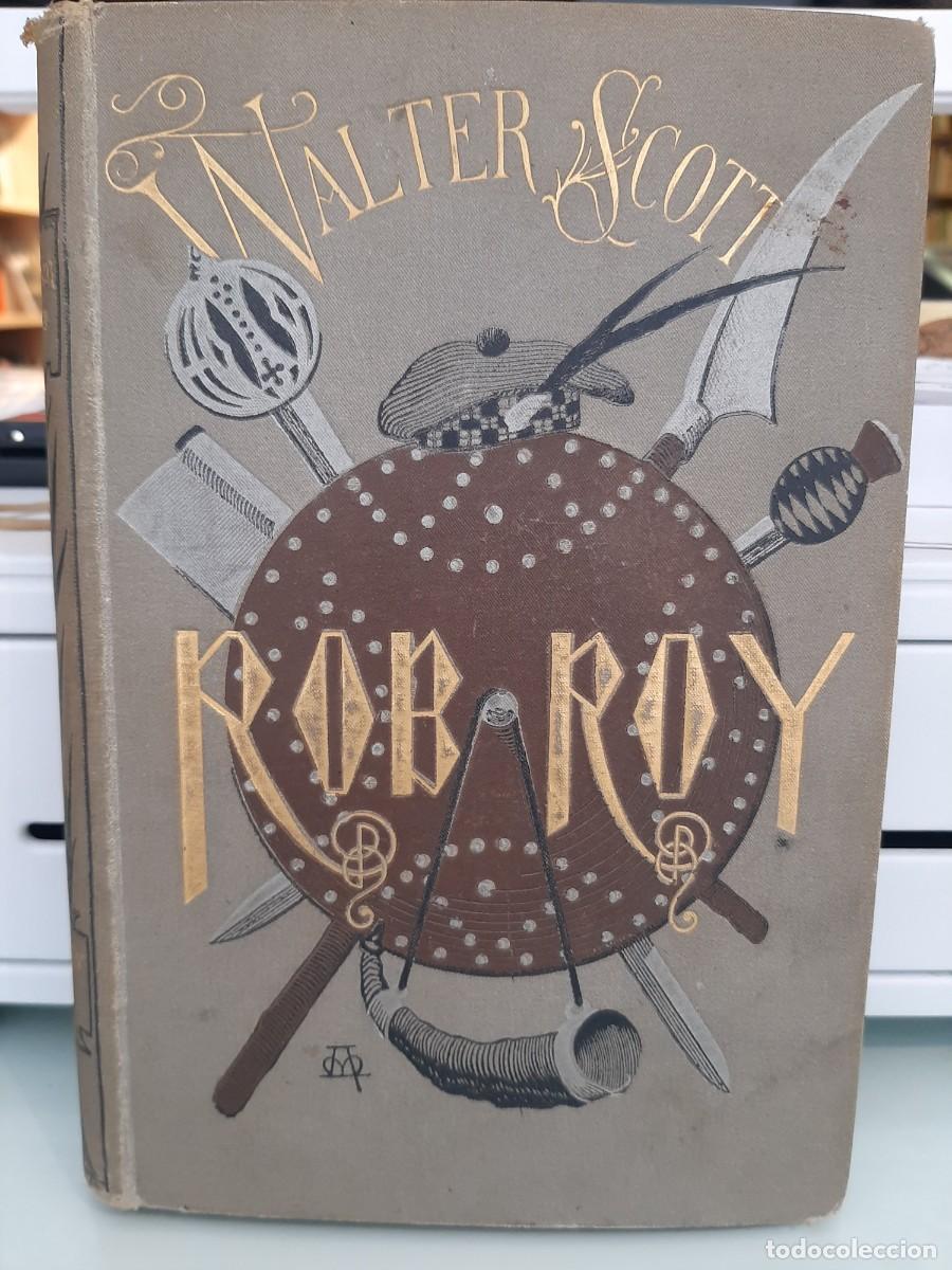 Libros antiguos: Walter Scott. Rob Roy. Tomo I - Foto 1