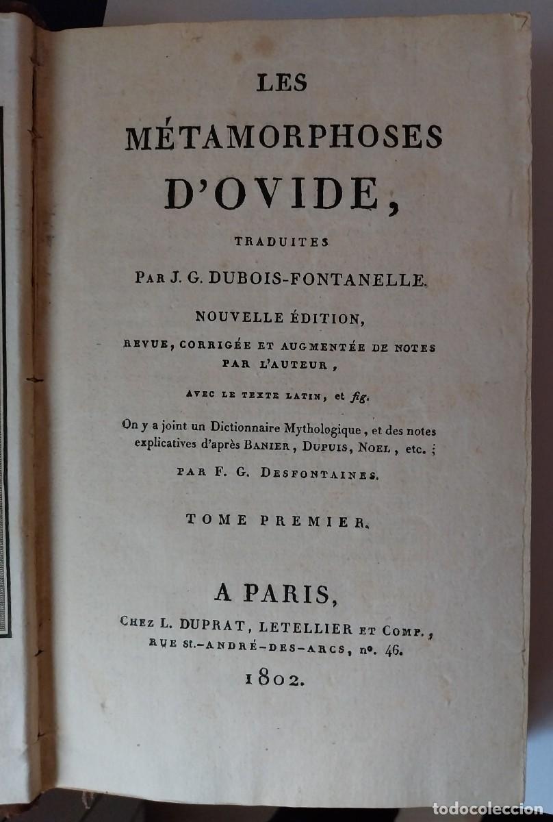 Libros antiguos: Les Metamorphoses de DOvide A&ntilde;o 1802 - Foto 1