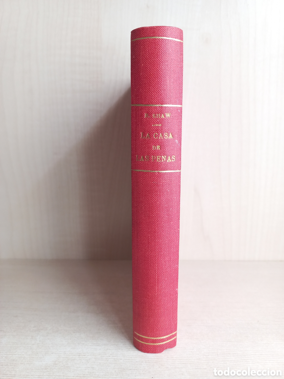 Libros antiguos: La casa de las penas. Bernard Shaw. Aguilar. - Foto 1