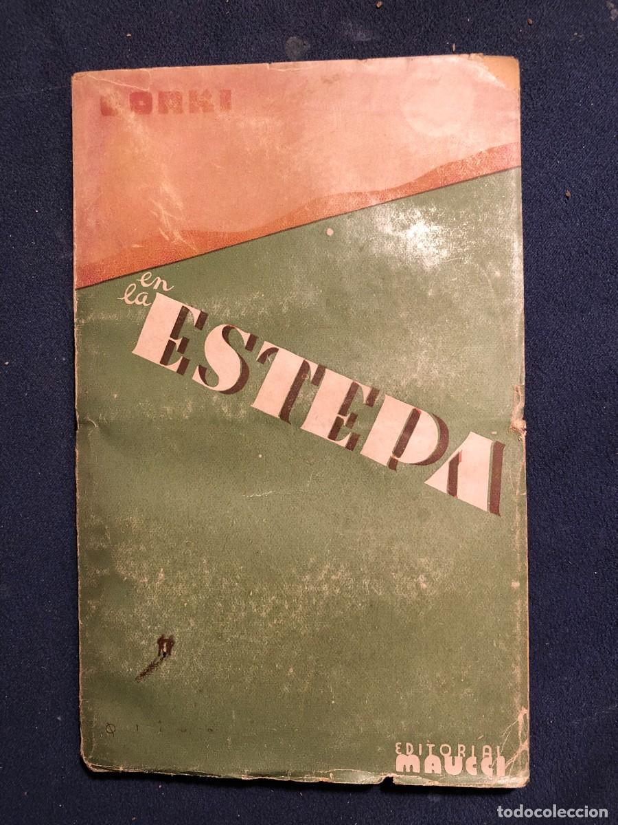 Libros antiguos: MAXIMO GORKI: - EN LA ESTEPA - (MAUCCI, 1902) - Foto 1