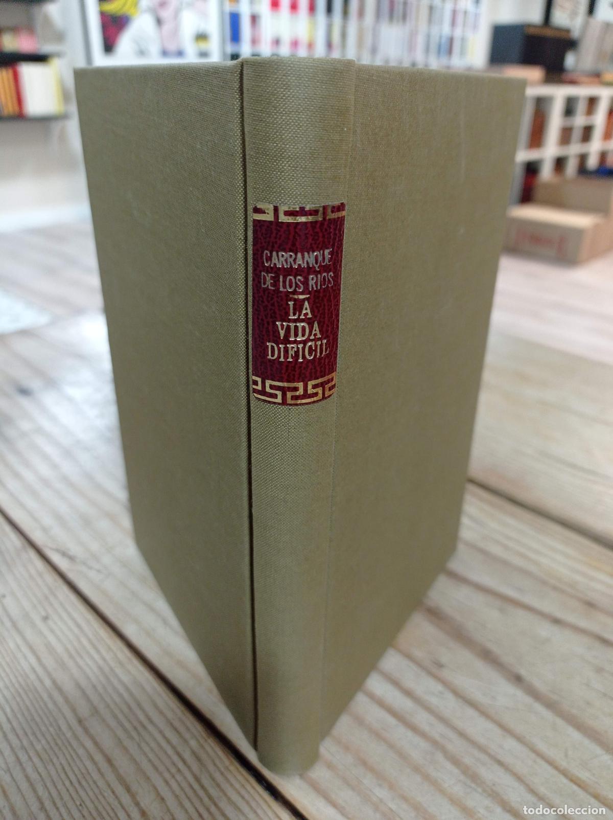 Libros antiguos: 1935 - CARRANQUE DE R&Iacute;OS. La Vida Dif&iacute;cil - PRIMERA EDICI&Oacute;N - Foto 1