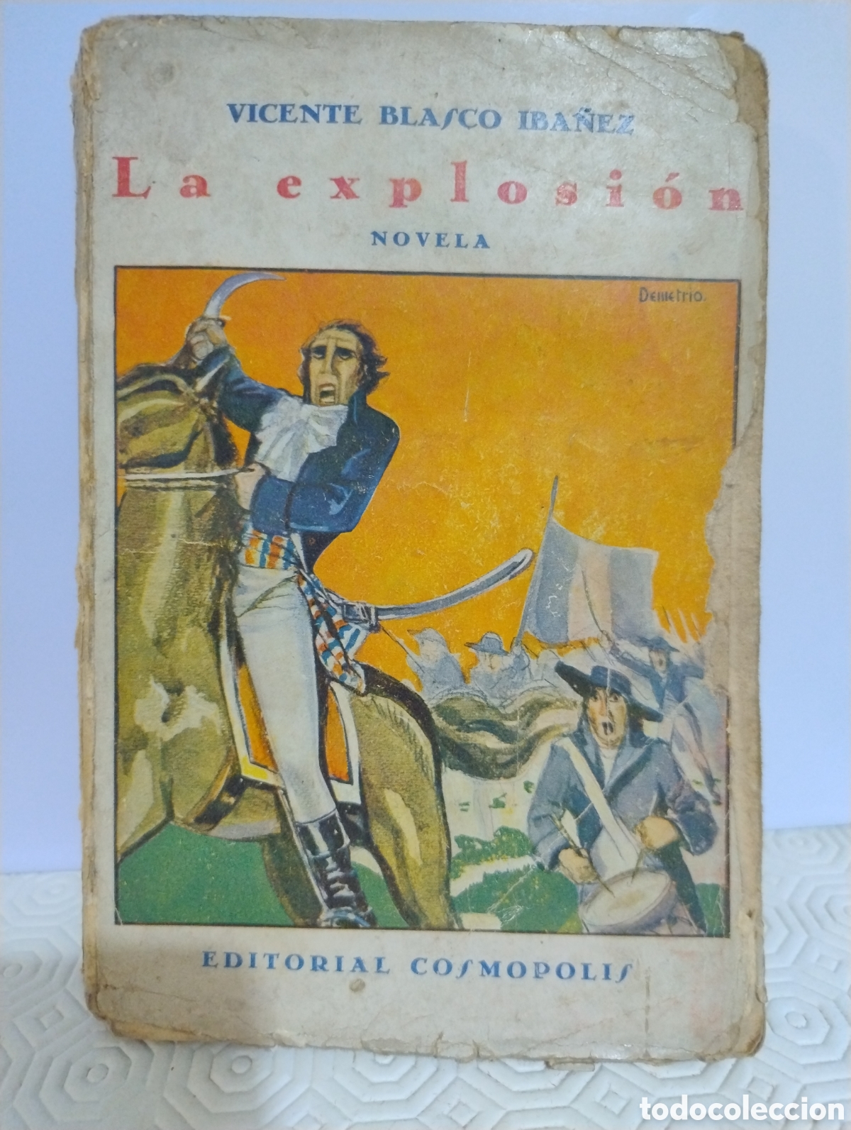 Libros antiguos: La explosi&oacute;n Vicente Blasco Ib&aacute;&ntilde;ez editorial cosmopolis - Foto 1