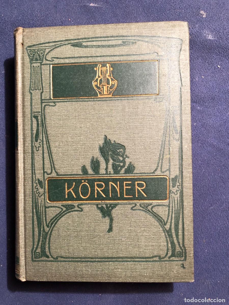 Libros antiguos: K&Ouml;RNER: - S&Auml;MTLICHE WERKE (2 TOMOS EN 1 VOLUMEN) - (C.1900) - Foto 2