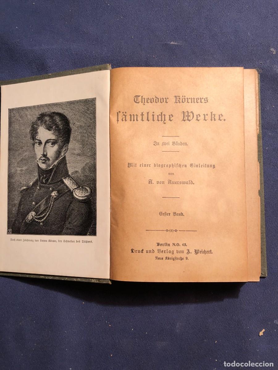 Libros antiguos: K&Ouml;RNER: - S&Auml;MTLICHE WERKE (2 TOMOS EN 1 VOLUMEN) - (C.1900) - Foto 3