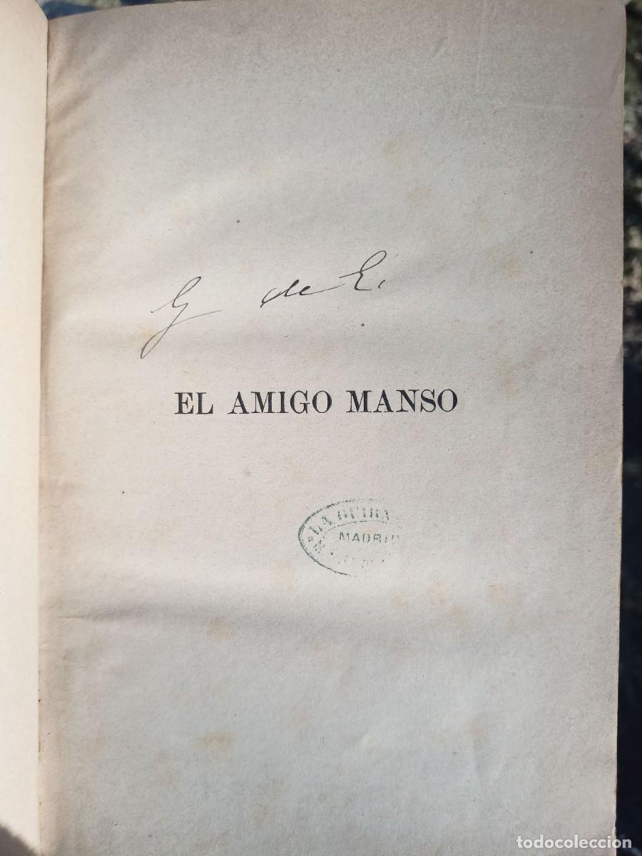 Libros antiguos: El Amigo Manso, primera edici&oacute;n, 1882 - Foto 3