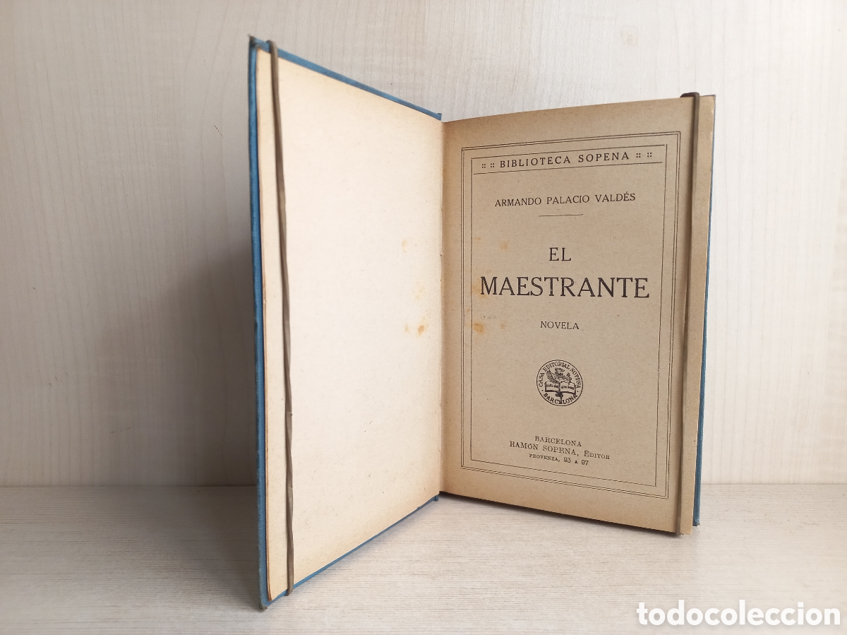 Libros antiguos: El maestrante. Armando Palacio Vald&eacute;s. Sopena. - Foto 4